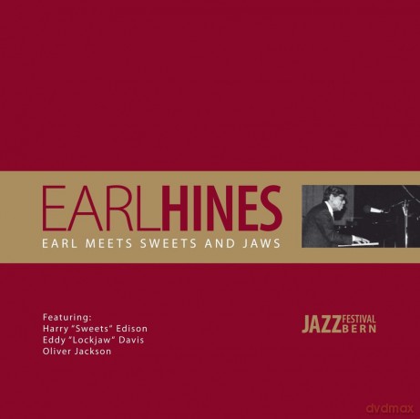 Hines Earl: Earl Meets Sweets And Jaws [Winyl]