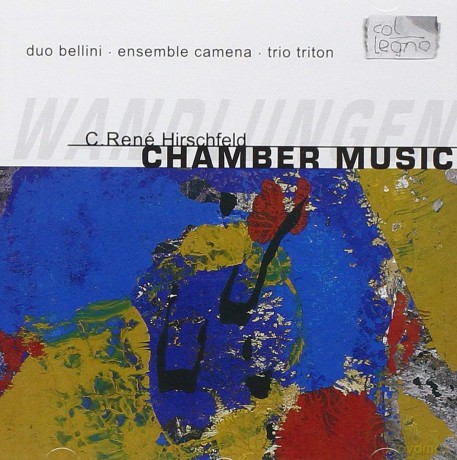 Hirschfeld Caspar Rene: Chamber Music [CD]
