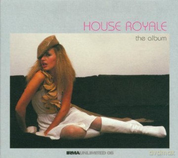House Royale: The Album [CD]