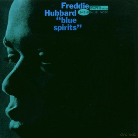 Hubbard Freddie: Blue Spirits [CD]