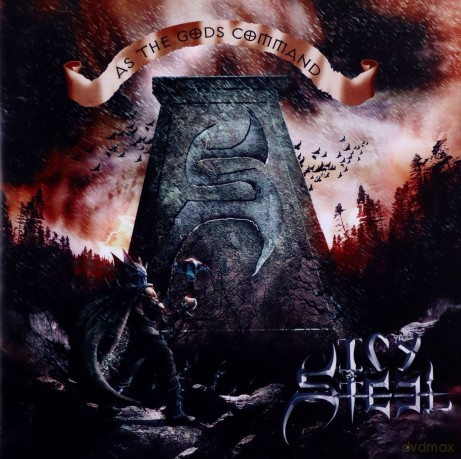 Icy Steel: As The Gods Command [CD]