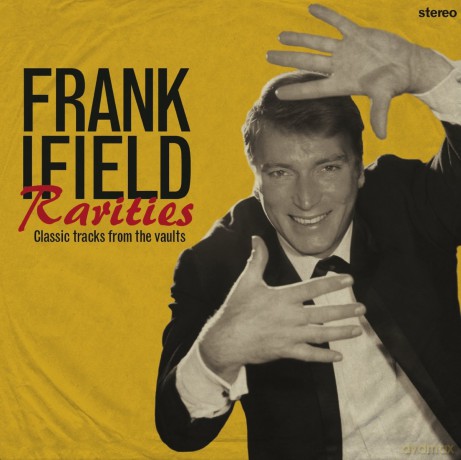 Ifield Frank: Rarities - Classic Tracks From The Vault [2CD]