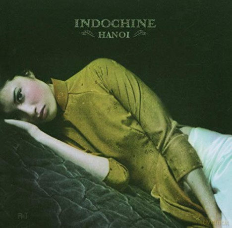 Indochine: Hanoi [CD]
