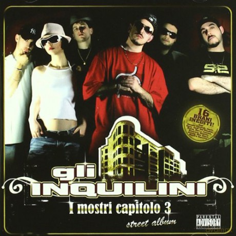 Inquilini: I Mostri Capitolo 3 Street Album [CD]
