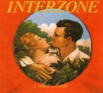 Interzone: Aus Liebe [CD]