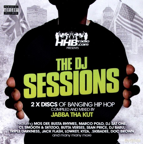 Jabba Tha Kut: The Dj Sessions [2CD]