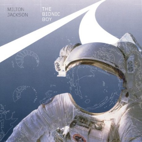 Jackson Milton: The Bionic Boy [CD]