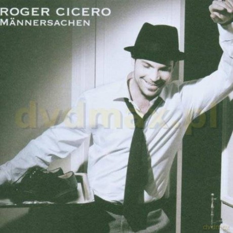 Roger Cicero: Mannersachen (New Version) [CD]