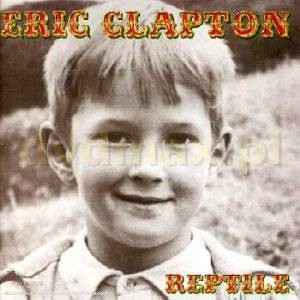 Eric Clapton: Reptile [CD]