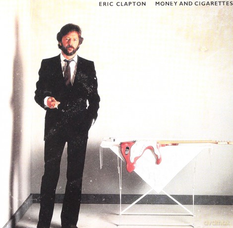 Eric Clapton: Money And Cigarettes [CD]