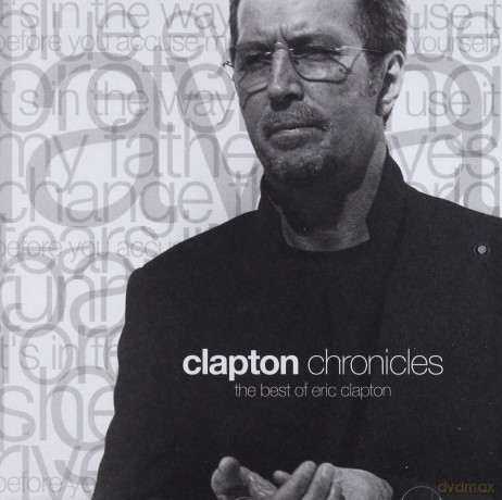 Eric Clapton: Clapton Chronicles. The Best Of [CD]