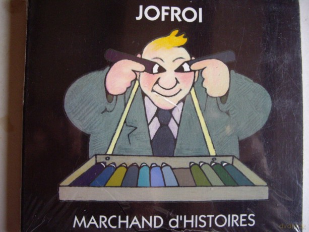 Jofroi: Marchand D Histoires [CD]