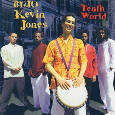 Jones Bujo Kevin: Tenth World [CD]