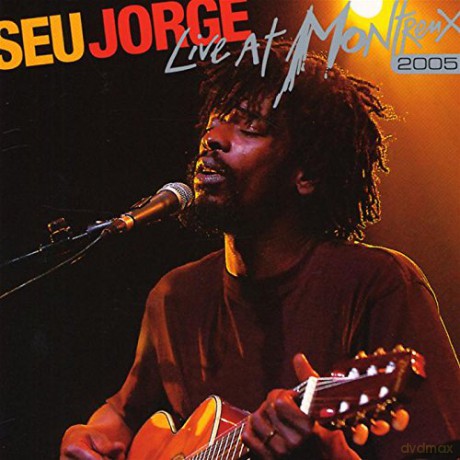 Jorge Seu: Live At Montreux 2005 [CD]