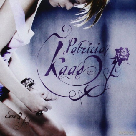 Kaas Patricia: Sexe Fort [CD]