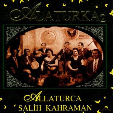 Kahraman Salih: Alaturka 2 [CD]