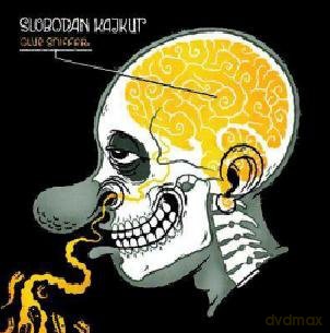Kajkut Slobodan: Glue Sniffer [Winyl]