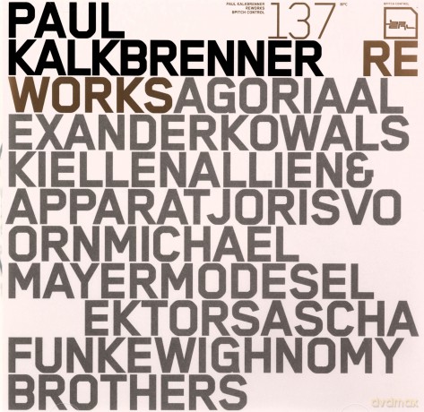 Kalkbrenner Paul: Reworks [CD]