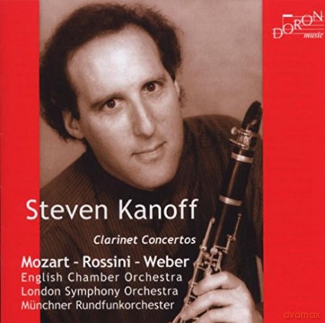 Kanoff Steven Mozart Rossini Weber Cla: Kanoff Steven Mozart Rossini Weber Cla [CD]
