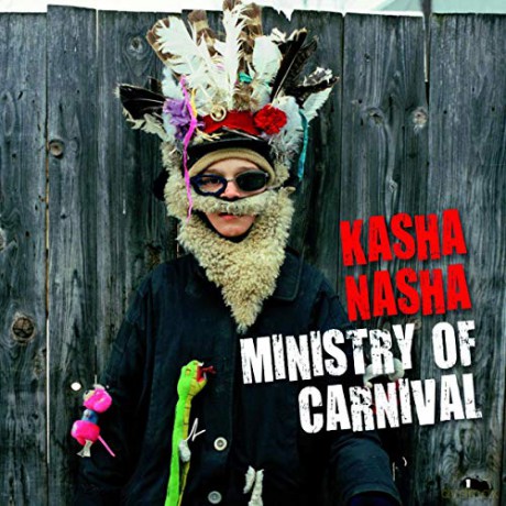 Kasha Nasha: Ministry Of Carnival [CD]