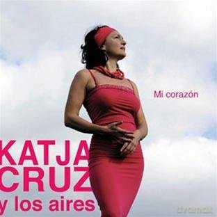 Katja Y Los Aires Cruz: Mi Corazon [CD]