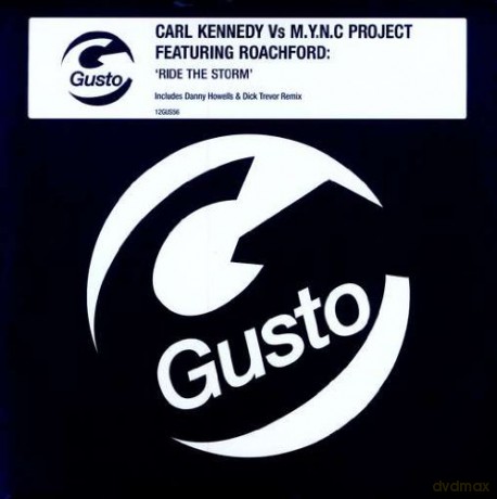 Kennedy Carl Vs M Y N C Project & Roachford: Ride The Storm [Winyl]
