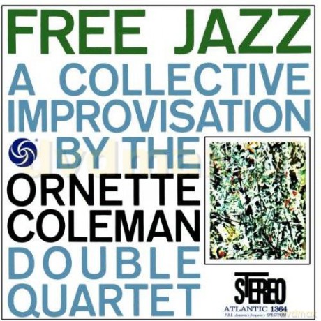 Ornette Coleman: Free Jazz (digipack) [CD]