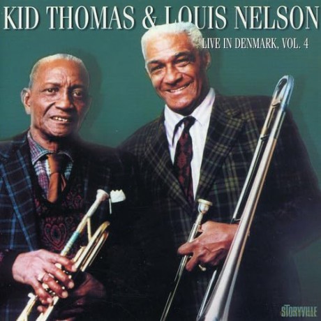Kid Thomas And Louis Nelson: Live In Denmark vol. 4 [CD]