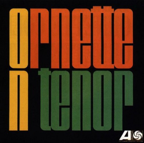 Ornette Coleman: Ornette On Tenor [CD]