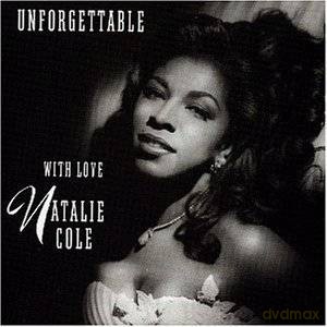 Natalie Cole: Unforgettable [CD]