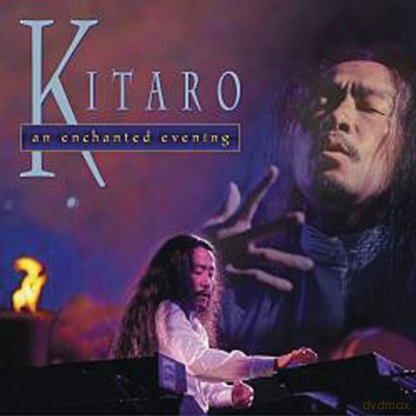 Kitaro: An Enchanted Evening [DVD]