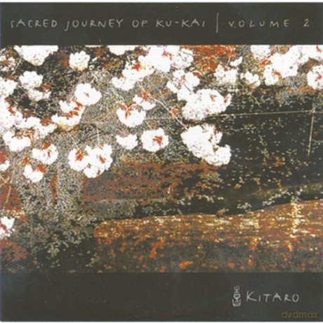 Kitaro: Sacred Journey Of Kukai vol. 2 [CD]
