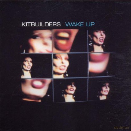 Kitbuilders: Wake Up [CD]