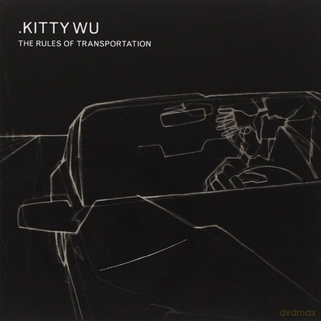 Kitty Wu: The Rules Of Transportation [CD]