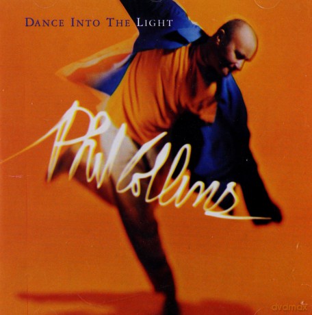 Phil Collins: Dance Into The Light [CD]