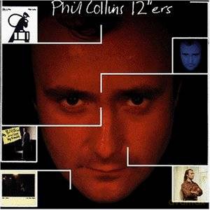 Phil Collins: 12inch Maxi Hits [CD]