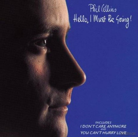 Phil Collins: Hello I Must Be Going [CD]