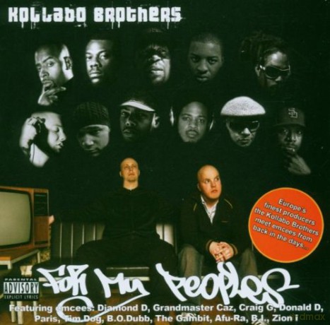 Kollabo Brothers: For My Peoples [CD]