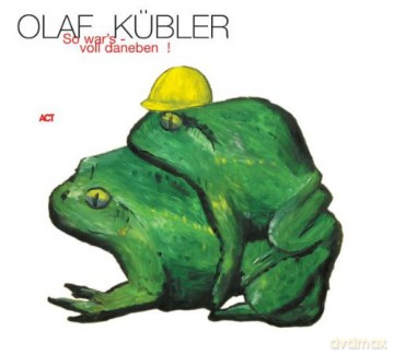 Kuebler Olaf: So Wars - Voll Daneben [CD]