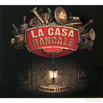 La Casa Bancale: Maison Close [CD]