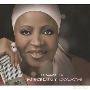 La Mama Patience Dabany: La Locomotive [CD]