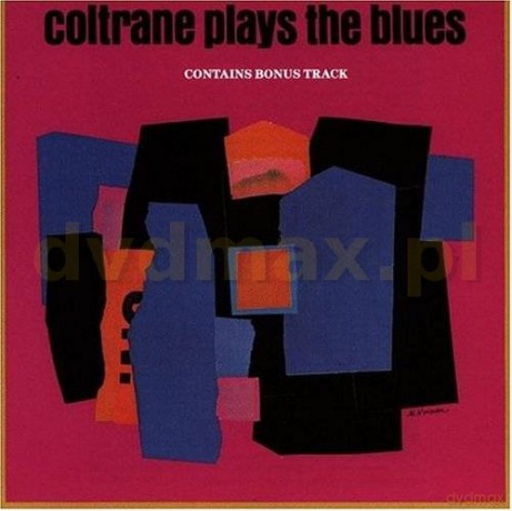 John Coltrane: Coltrane Plays The Blues [CD]