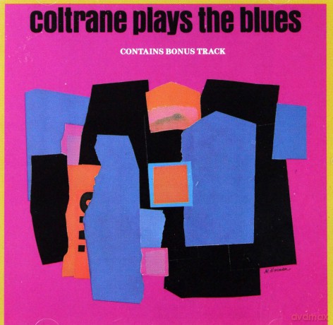 John Coltrane: Coltrane Plays The Blues [CD]