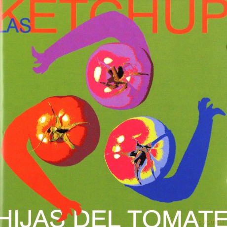 Las Ketchup: Hijas Del Tomate [CD]