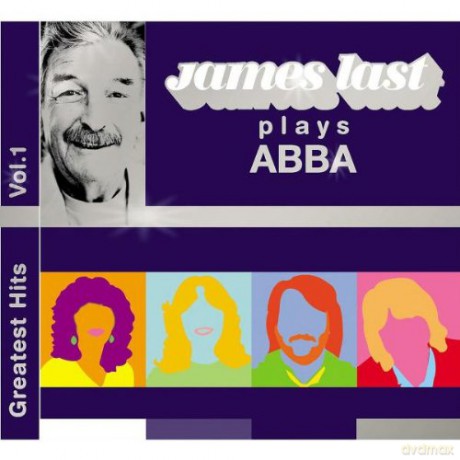 Last James: Plays Abba Greatest Hits vol. 1 [CD]