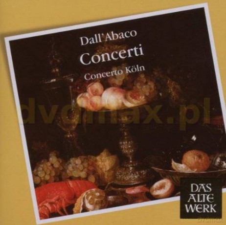 Concerto Koln: Dall: Concerti [CD]