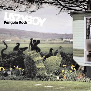 Lazyboy: Penguin Rock [CD]