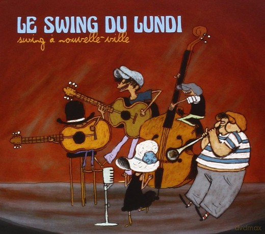Le Swing Du Lundi: Swing A Nouvelle Ville [CD]