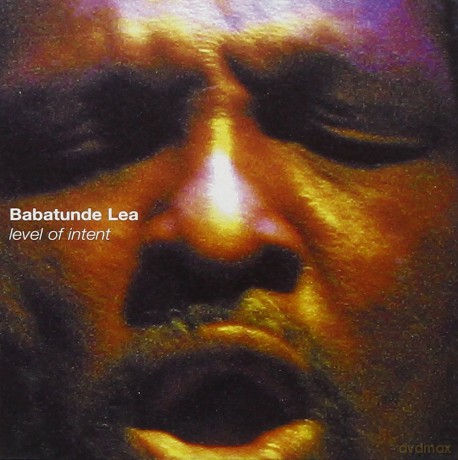 Lea Babatunde: Level Of Intent [CD]