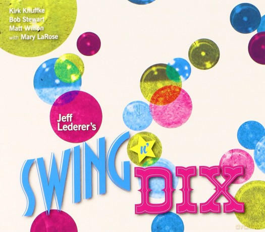 Lederer Jeff: Swing N Dix [CD]